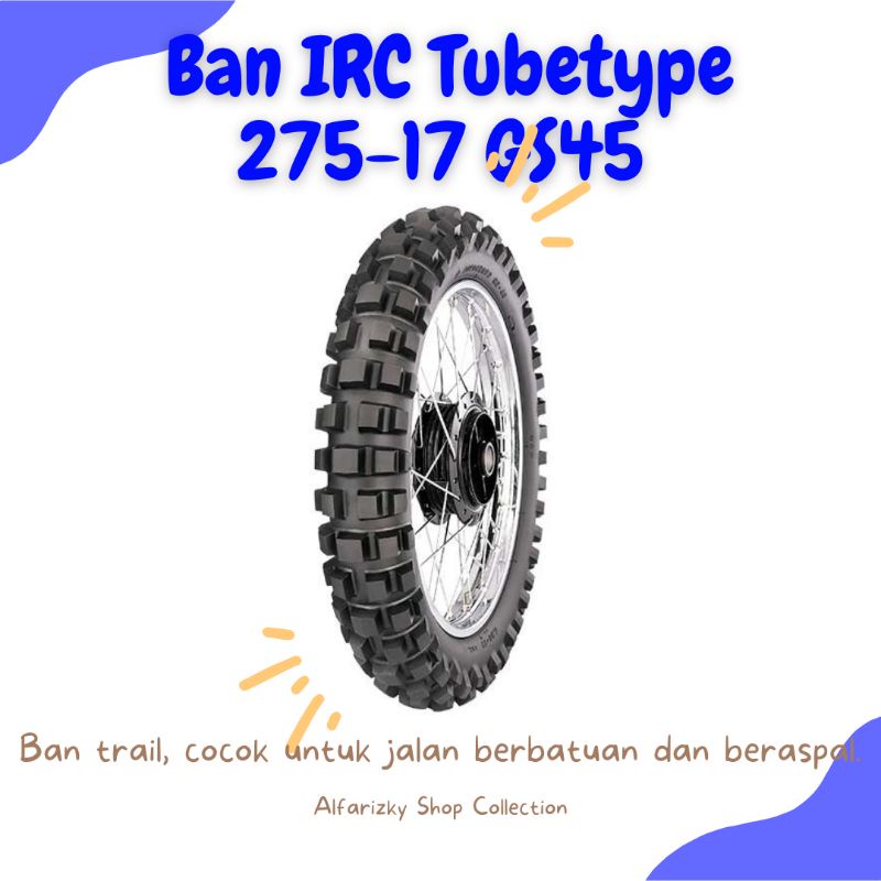 RB1 Ban IRC Ban Luar Trail GS45 GS 45 250-17 275-17 275-18 300-18 Tubetype IRC GS-45