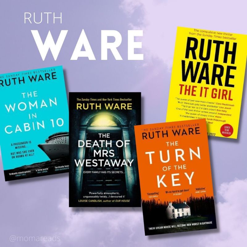 Ruth Ware - The Turn of the Key the Death of Mrs Westaway The Woman in Cabin 10 The IT Girl