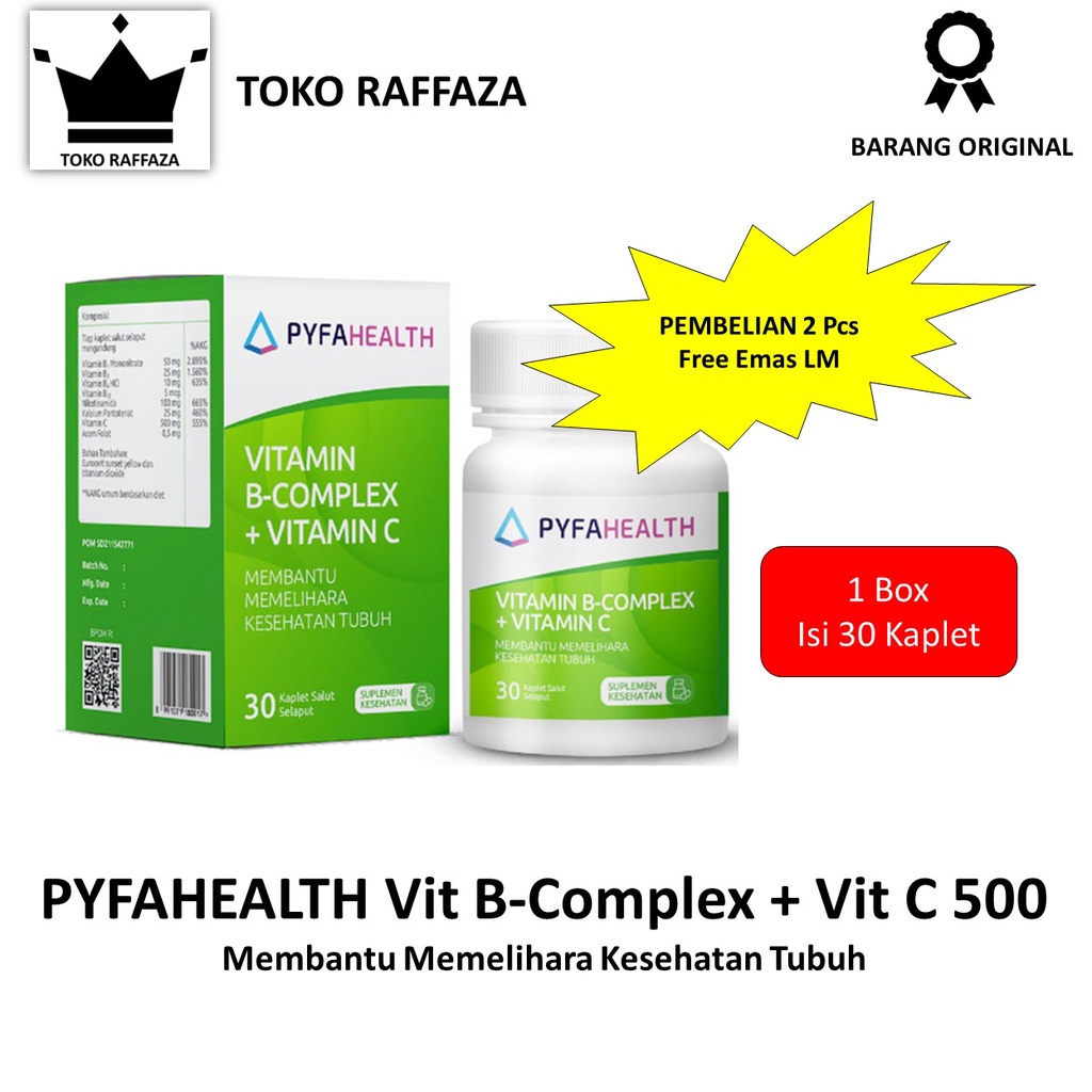 Pyfahealth Vitamin B Complex + Vitamin C 500 Mg Untuk Daya Tahan Tubuh