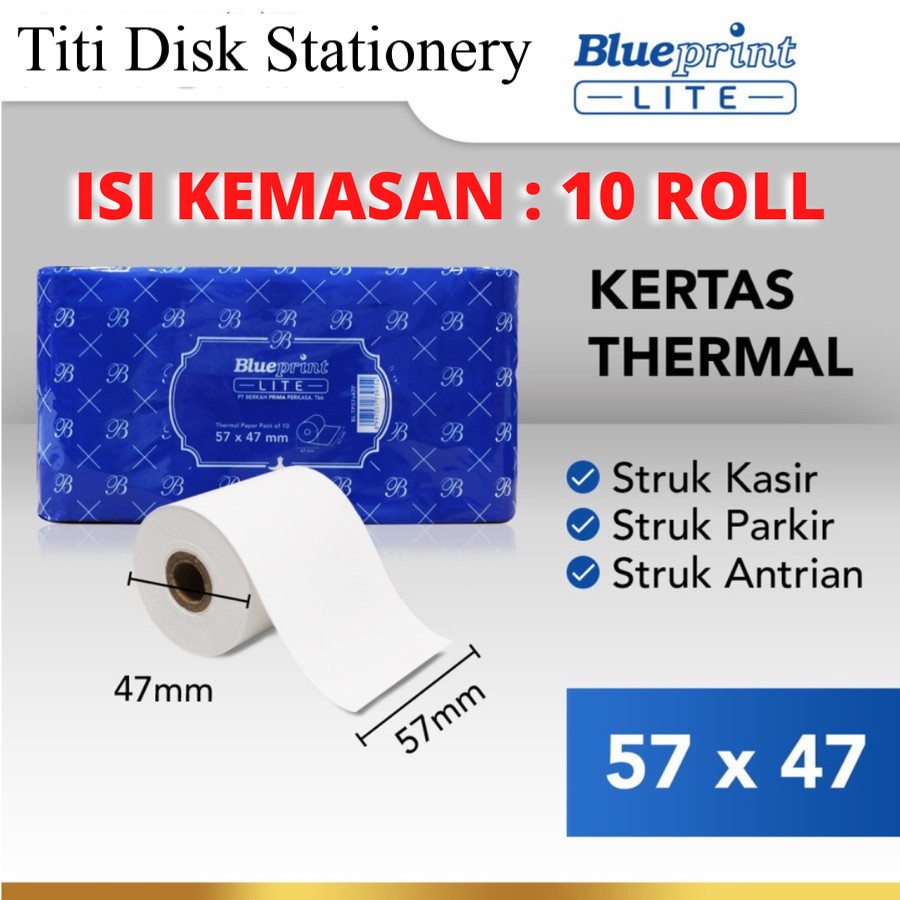 

Kertas Struk / Kertas Kasir / Kertas Thermal BLUEPRINT Lite 57x47p mm