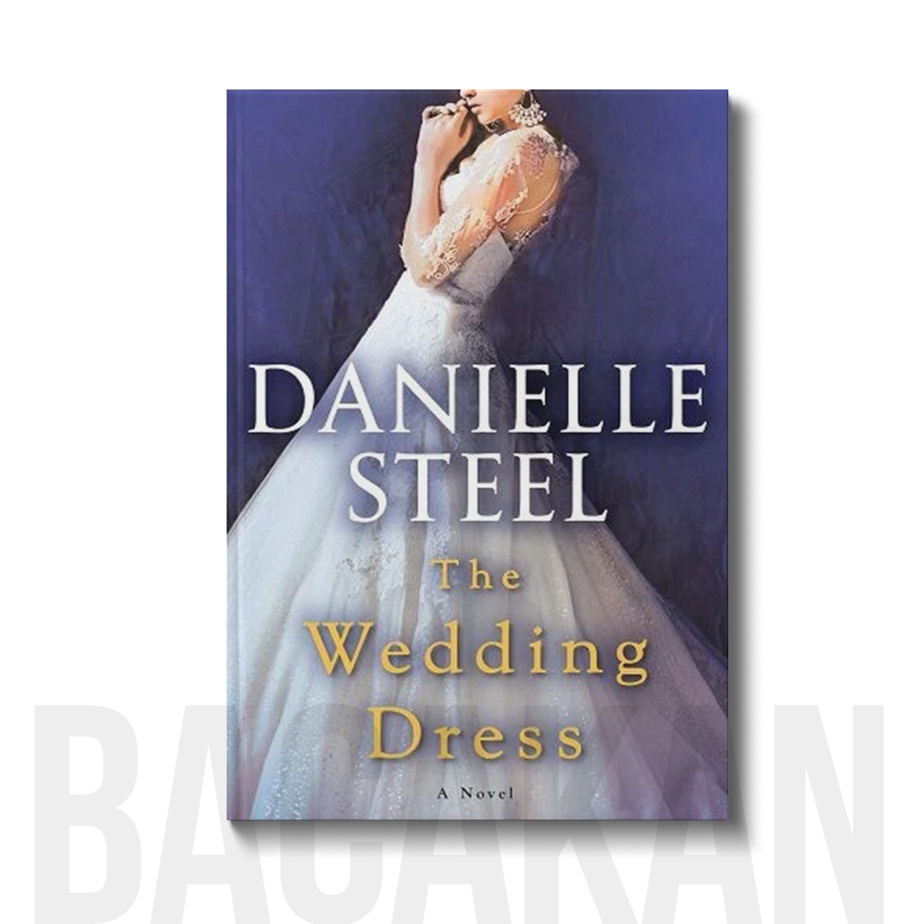 

The Wedding Dress - Danielle Steel