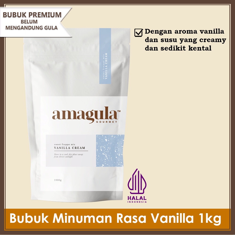 

BUBUK MINUMAN PREMIUM RASA VANILLA 1000g - AMAGULA – VANILLA CREAM FRAPPE/ SMOOTHIES/ BUBBLE DRINK MIX (UNSWEETENED/ BELUM MENGANDUNG GULA)