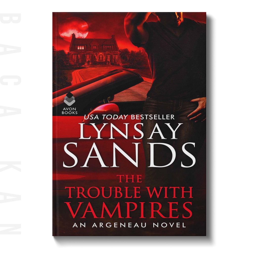 

The Trouble With Vampires - Lynsay Sands