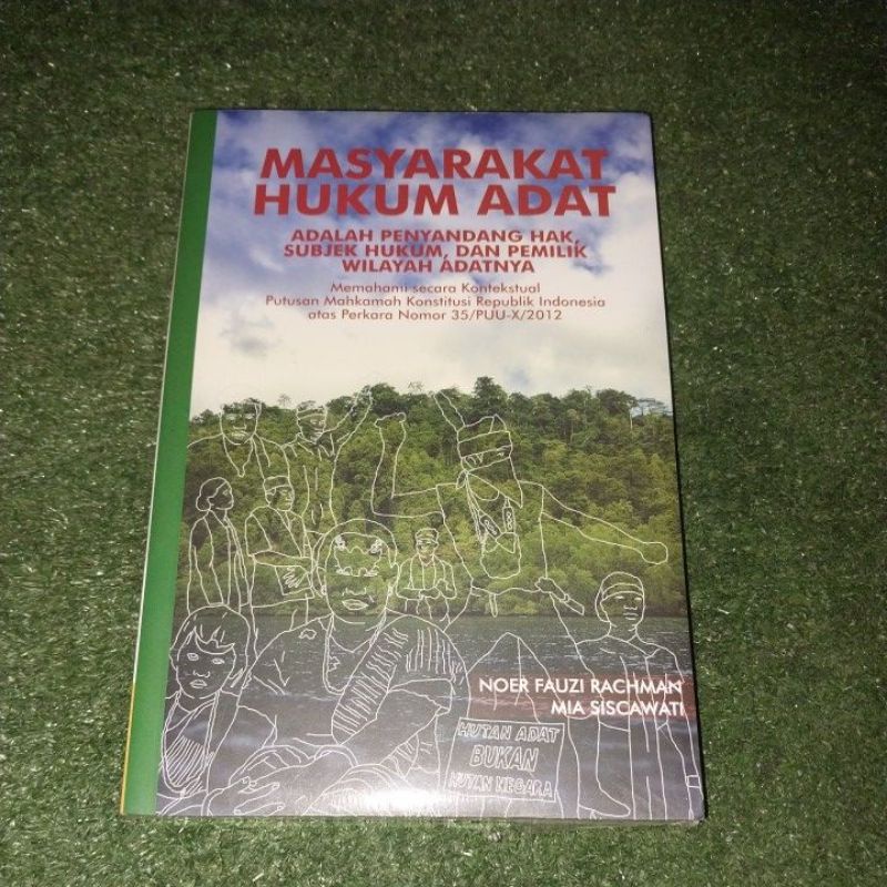Masyarakat Hukum Adat Noer Fauzi Rachman Mia Siscawati