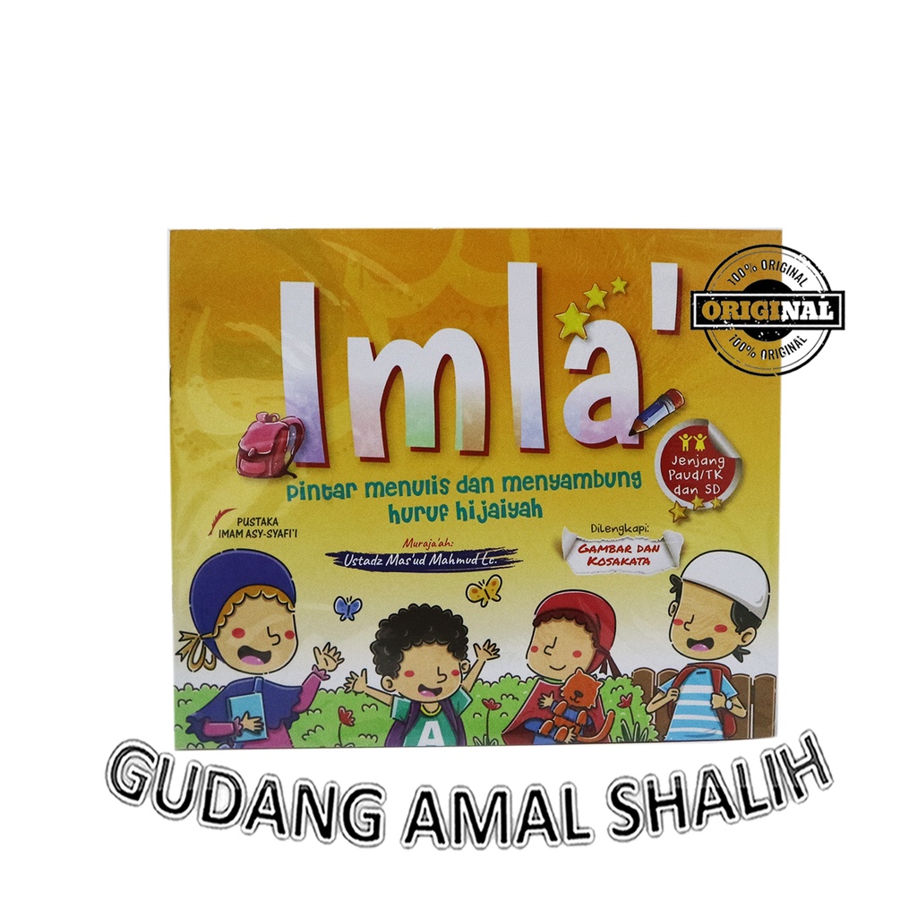 

IMLA - pintar menulis dan menyambung huruf hijaiyah - pustaka Imam asy-Syafi'i