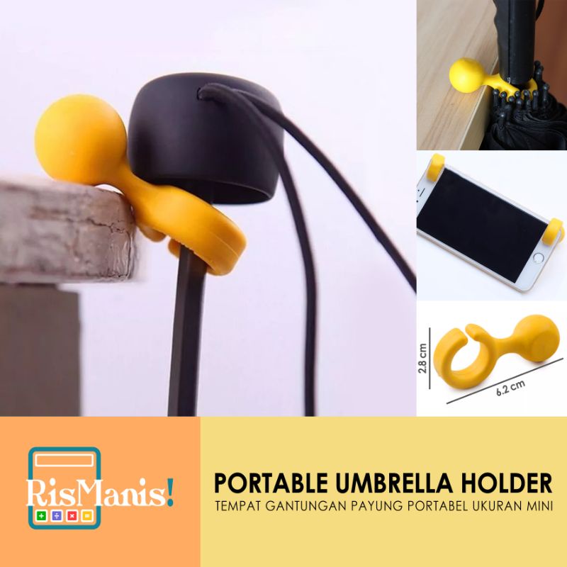 PORTABLE UMBRELLA HOLDER - 1 pcs Tempat Gantungan Payung Ukuran Mini Gantung Pinggir Meja Hanger Tongkat Sandaran Ponsel HP Penyangga Handphone Praktis Mungil Portabel