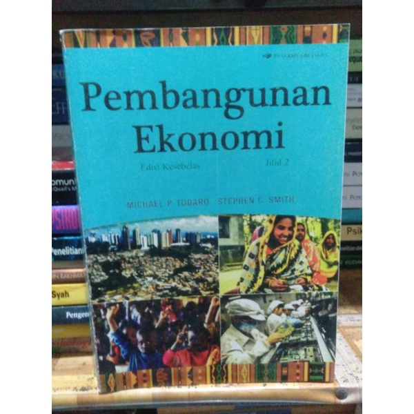 

Pembangunan Ekonomi Edisi 11 Buku 2 By Michael P. Todaro