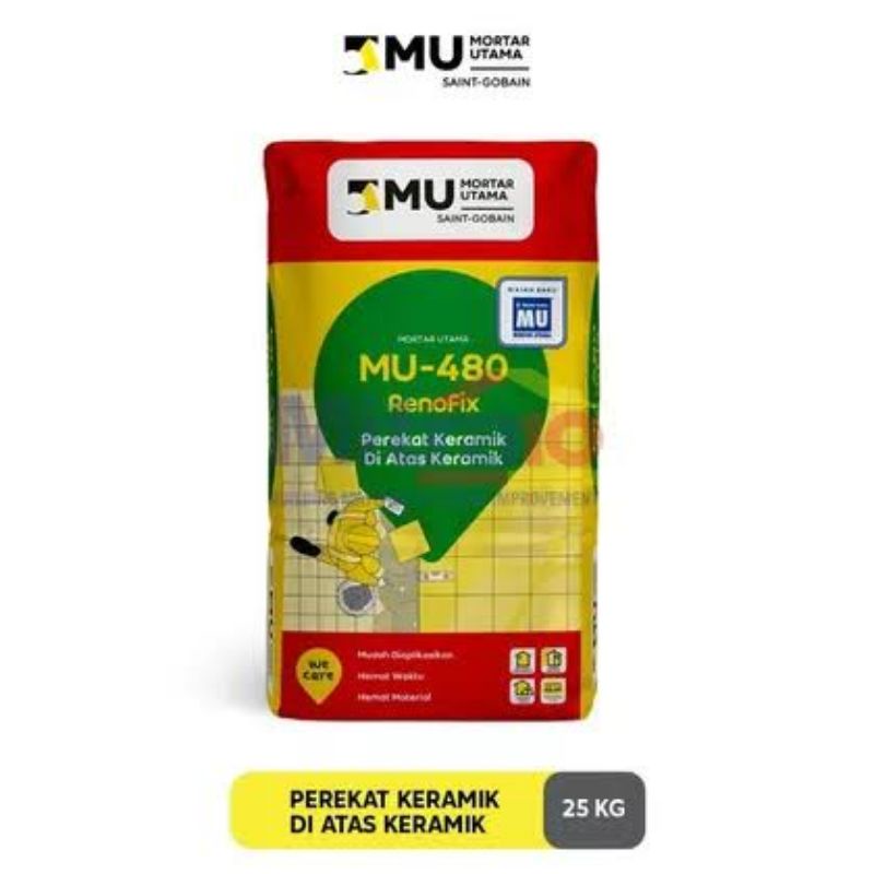MU 480 (Mortar Utama) SEMEN KERAMIK DIATAS KERAMIK