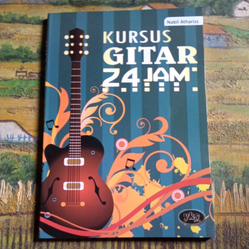 Buku Kursus Gitar 24 Jam