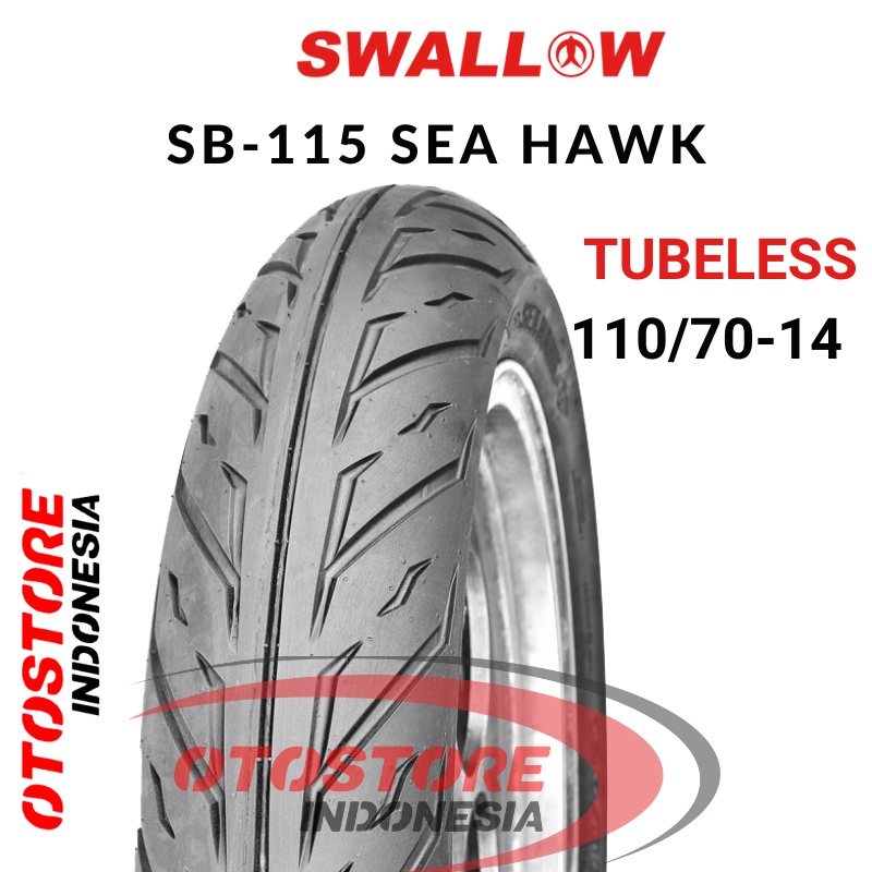 Ban Luar Motor Swallow SB-115 SEA HAWK 110/70-14  RING 14 TL Tubeless  ban motor