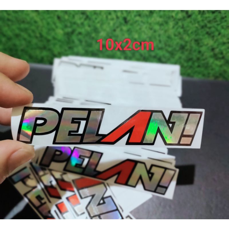 Stiker motor Pelan! stiker cutting