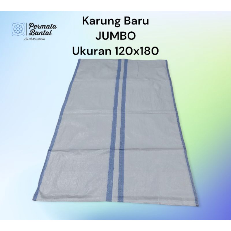 Karung Baru ukuran Jumbo 120x180