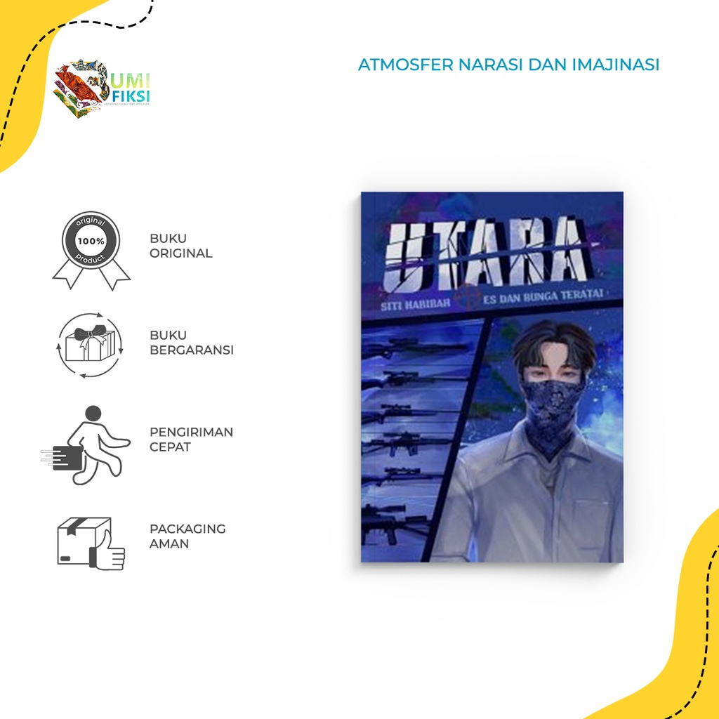 Buku Bacaan Novel  | Utara : Es Dan Bunga By SITI HABIBAH AKAD - BUMIFIKSI