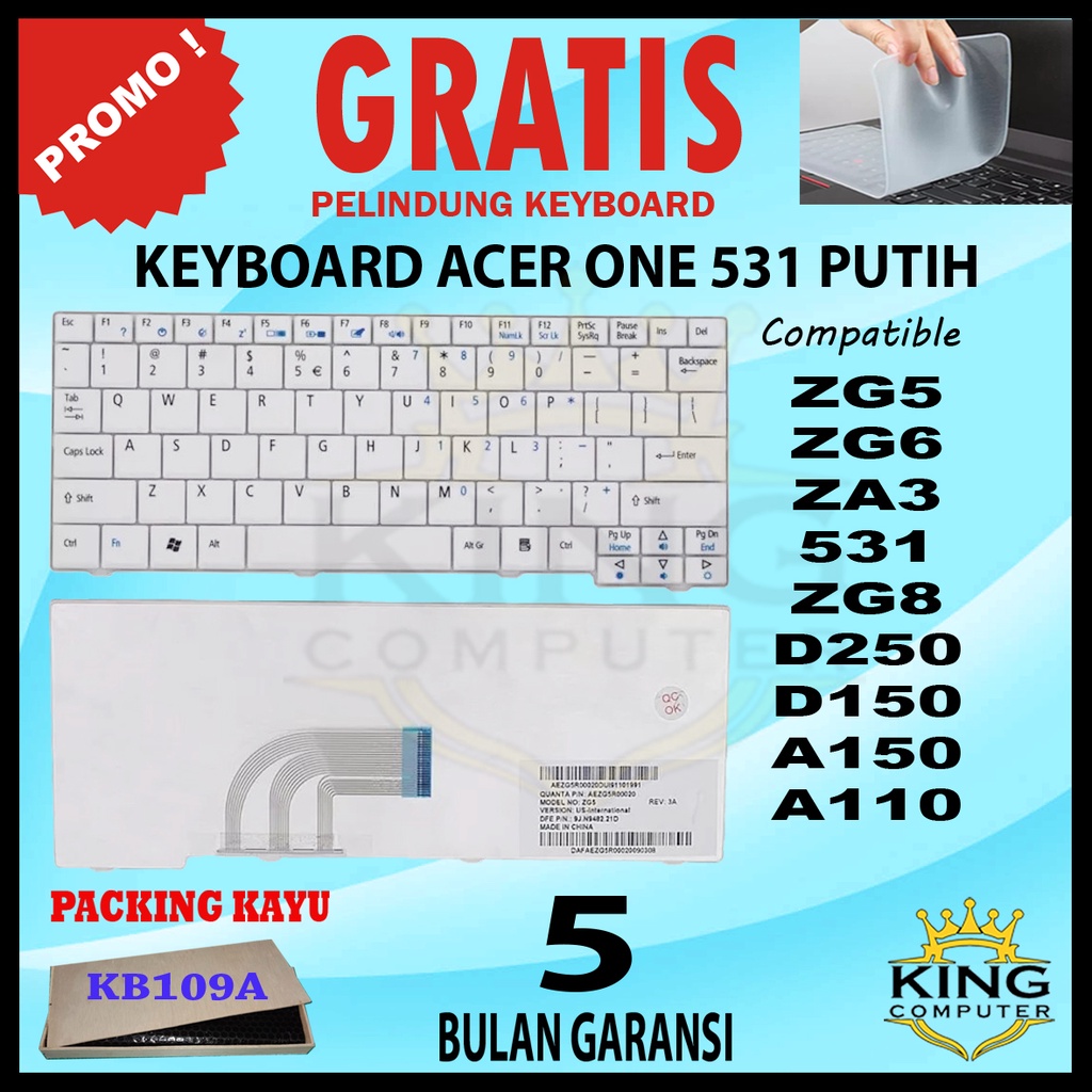 keyboard acer aspire 531 AO531 ZG8 AOD150 putih GRATIS PELINDUNG KEYBOARD