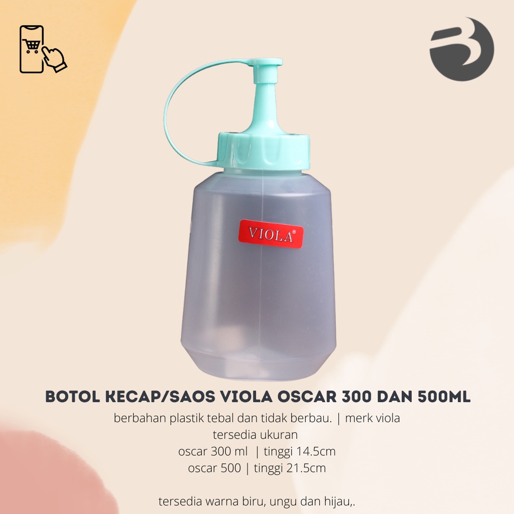 BOTOL KECAP/SAOS VIOLA OSCAR 300 DAN 500ML