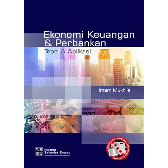 Ekonomi Keuangan dan perbankan teori dan aplikasi
