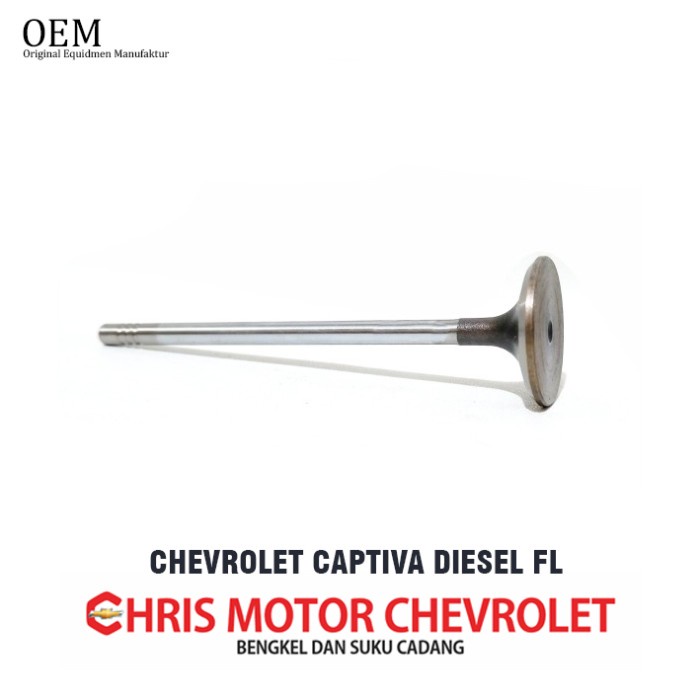 KLEP INTAKE VALVE IN MASUK CHEVROLET CAPTIVA DIESEL FL OEM 25183821