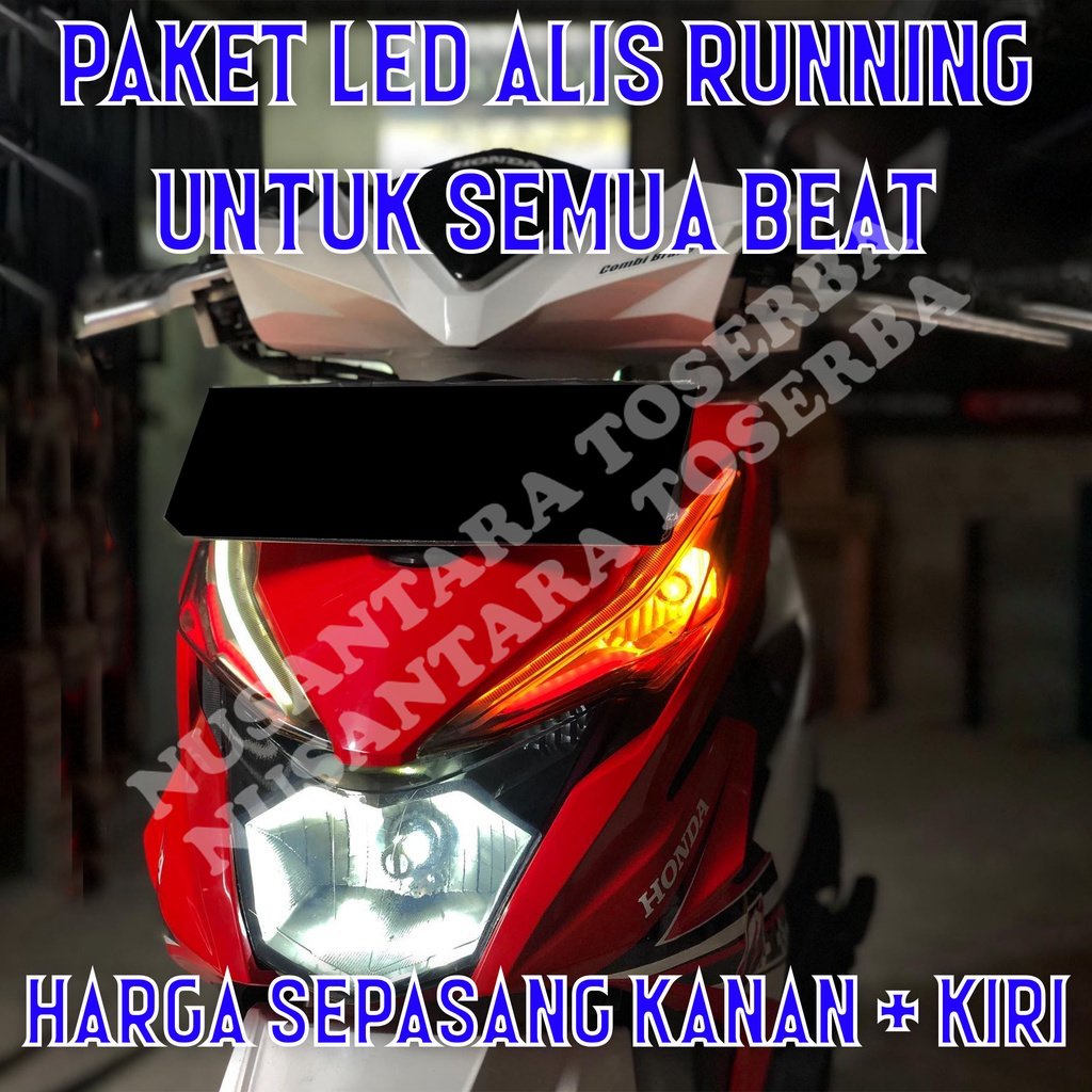 PAKET GANTENG LENGKAP LED ALIS RUNNING TIDAK BINTIK UNTUK SEMUA BEAT HARGA SEPASANG SIAP PAKAI LAMPU