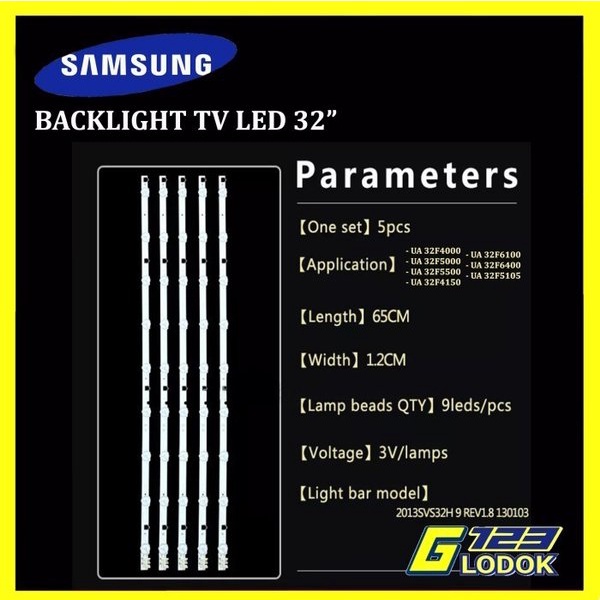 Backlight TV Samsung 32 Inch UA32F5000 4000 5500 4150 6100 6400 5105