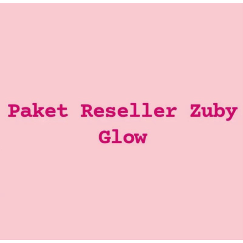 Paket Reseller Zuby Glow