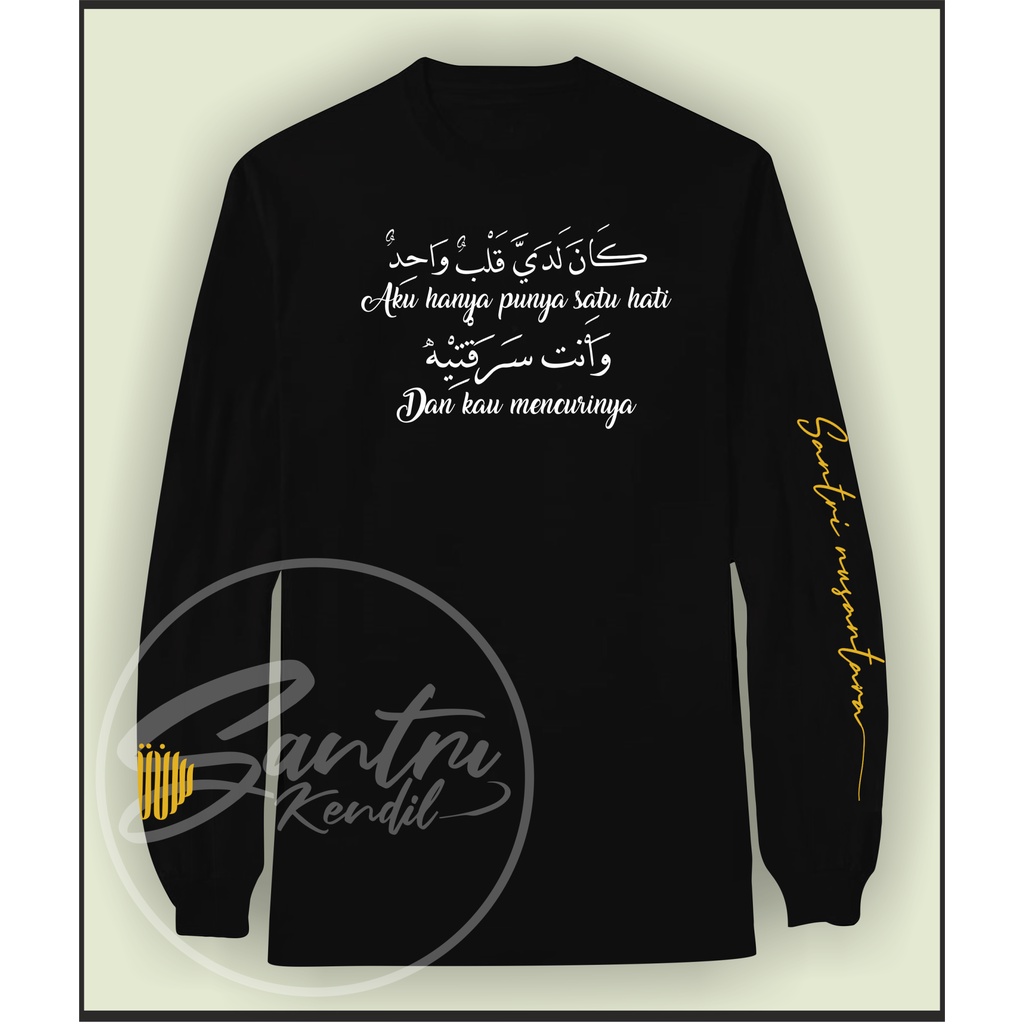 KAOS TULISAN ARAB / KAOS SANTRI KUALITAS DISTRO BISA COUPLE / KAOS BUCIN (PENCURI HATI) / KAOS SANTR