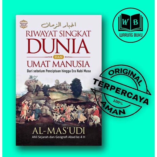 Riwayat Singkat Dunia dan Umat Manusia - Buku Sejarah - Original