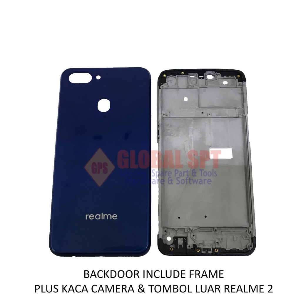 BACKDOOR REALME 2 INCLUDE FRAME / BACK COVER / TUTUP BELAKANG