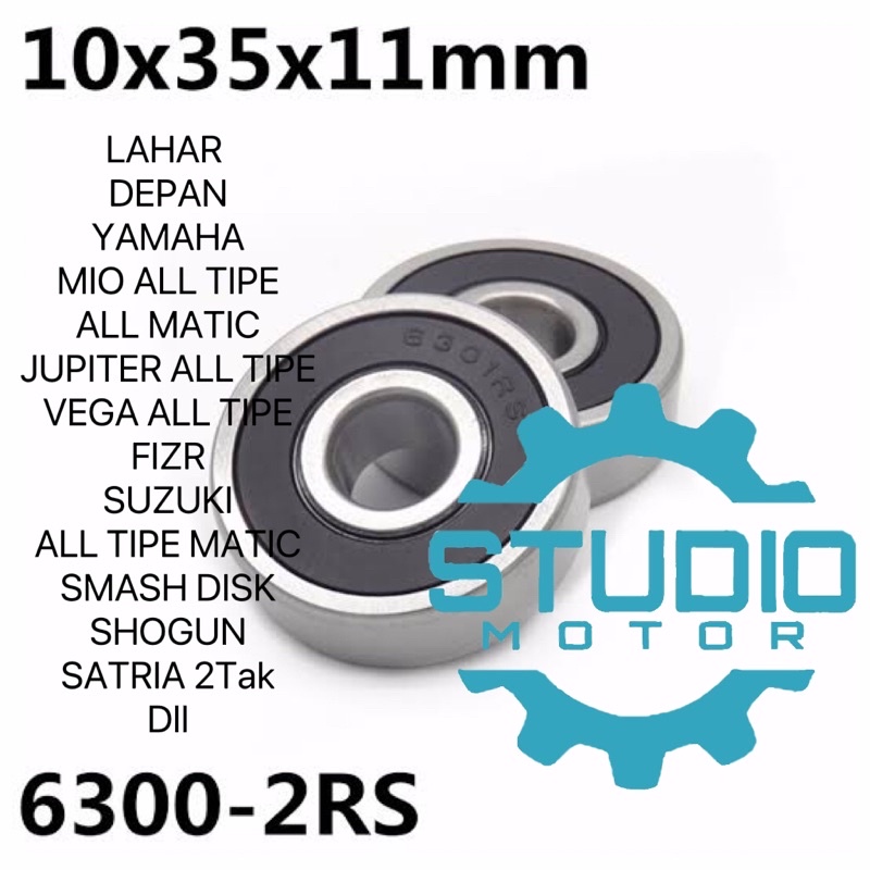 BEARING LAHAR LAHER 6300 2rs 2Tutup DEPAN JUPITER Z MX VEGA MIO NMAX XEON SOUL GT FIZR SMASH SHOGUN SATRIA 2TAK