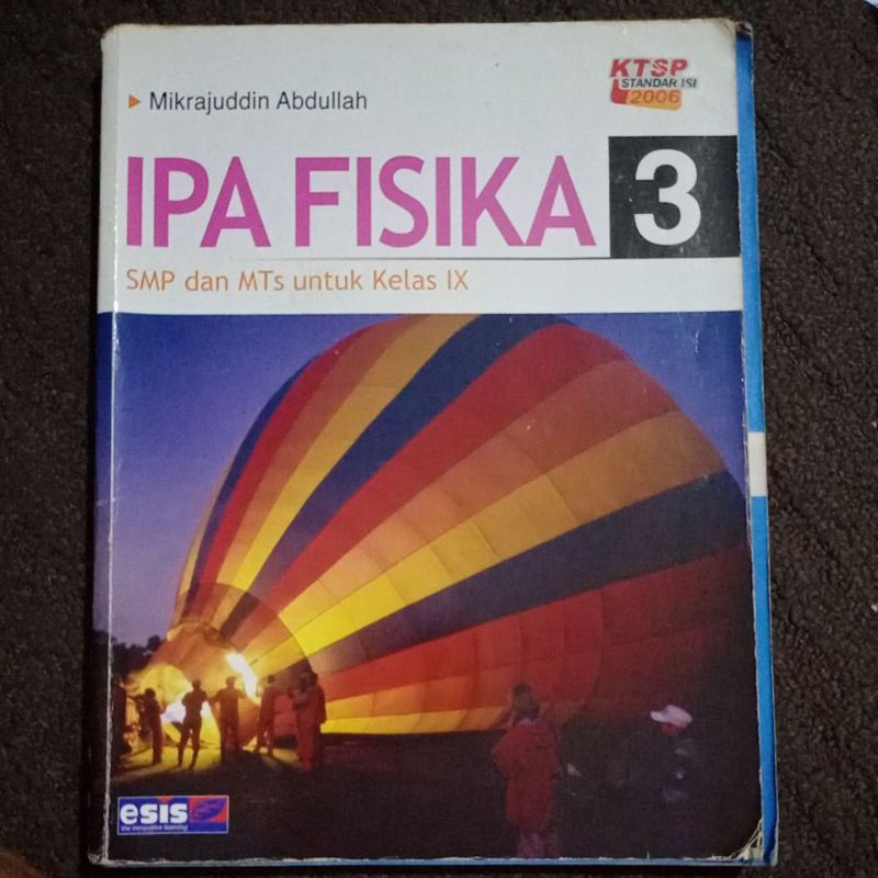 Buku IPA Fisika Kelas 9 SMP/MTS KTSP 2006 ESIS Second