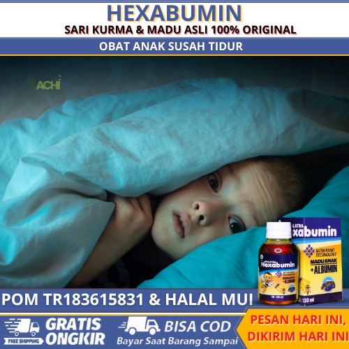 Madu Anak Susah Tidur, Obat Penyenyak Tidur Untuk Anak, Obat Agar Cepat Tidur, Mengatasi Kesulitan T