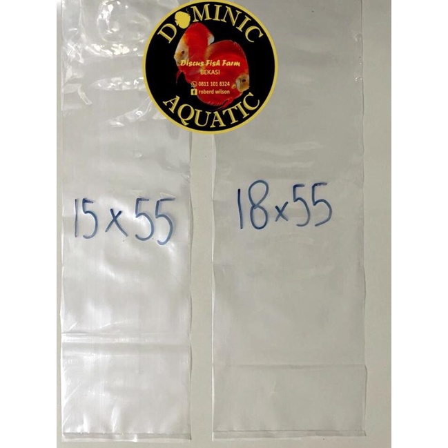 PLASTIK PACKING BUNGKUS IKAN DISCUS KOI LOUHAN TEBAL 0.8MM - 22 cm x 55 cm