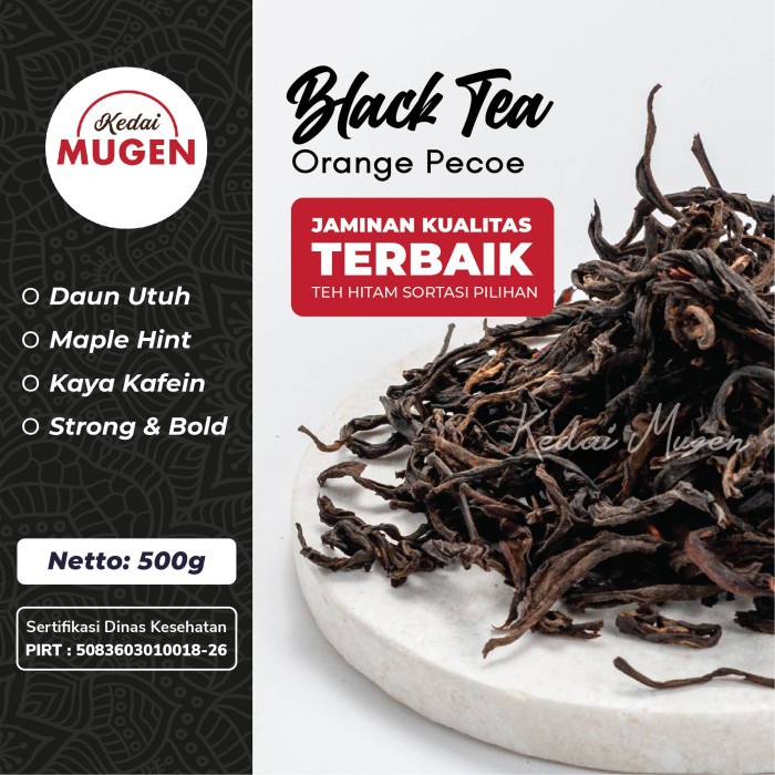 

PREMIUM BLACK TEA/TEH HITAM KUALITAS EKSPOR GROSIR 500G 1/2 KG