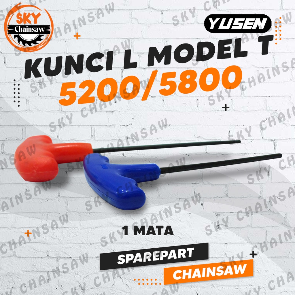 Sparepart Chainsaw Kunci L Model T 4mm 1 Mata Chainsaw Mini SENSO Sinso Mesin Gergaji 5200/5800 YUSEN