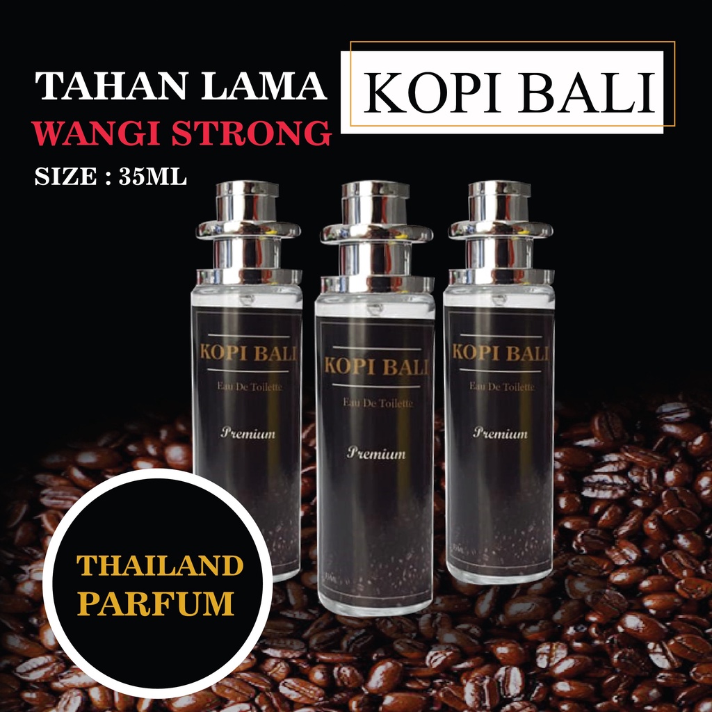 Parfum Thailand 35ml Inspired Parfume - Parfum Best Seller-TH.Kopi Bali