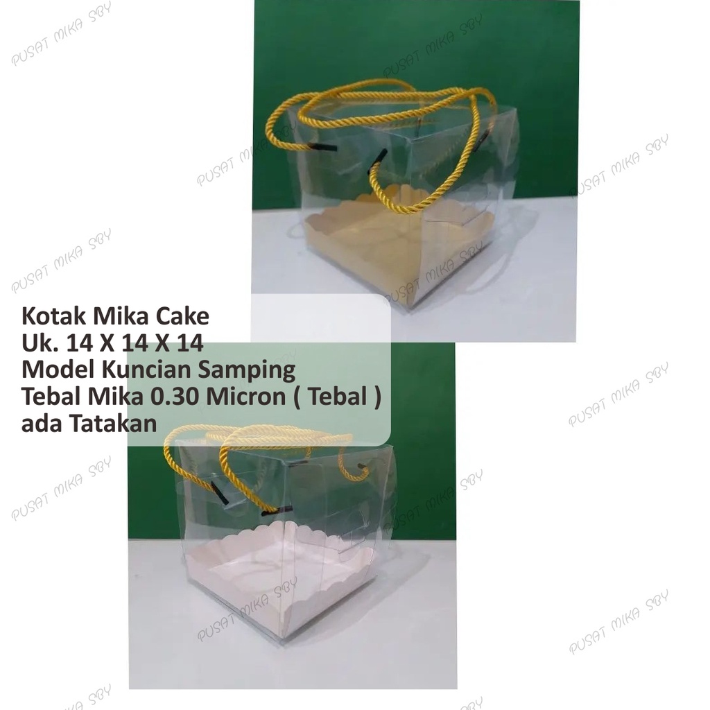 Kotak Mika Kemasan Cake Uk. 14 x 14 x 14 cm ( Tebal Mika 0.30 )