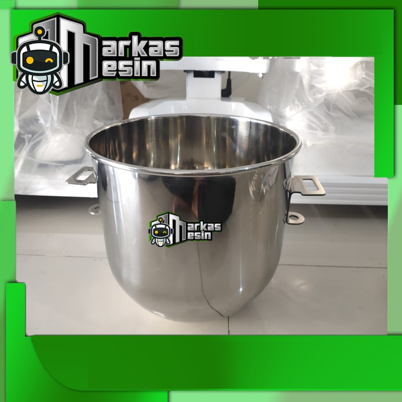 Sparepart Bowl Mixer / Wadah Mixer 20 Liter B20 FOMAC