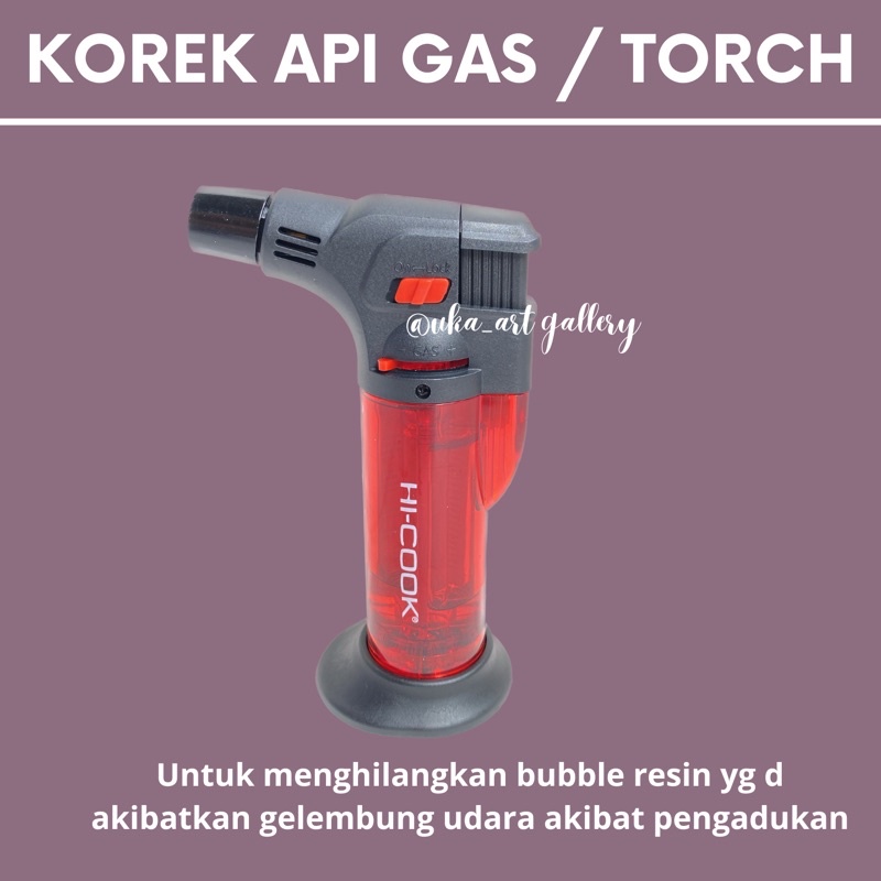 TORCH LIGHTER JET KOREK API gas JET KOREK BUBBLE RESIN