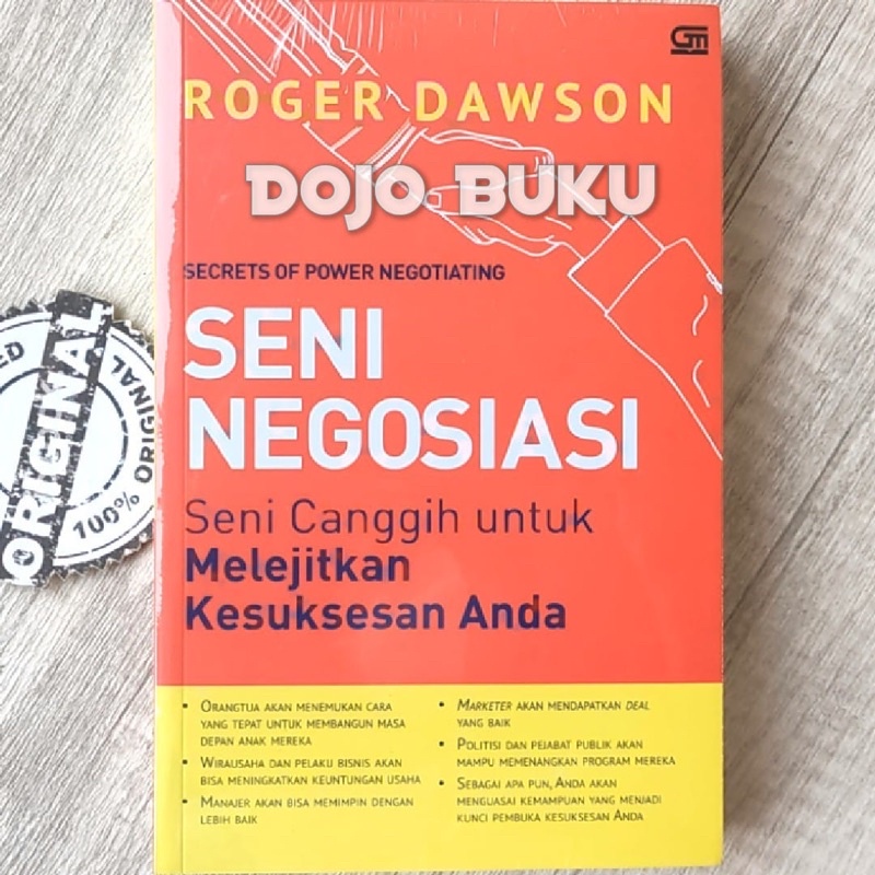 Seni Negosiasi ; Seni Canggih untuk Melejitkan Kesuksesan Anda