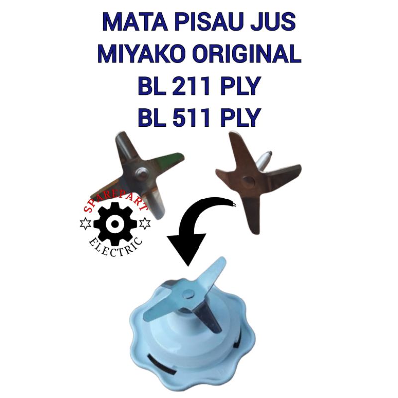 MATA PISAU MONTING BLENDER MIYAKO BARU AS KECIL BL 211 PLY / BL 511 PLY