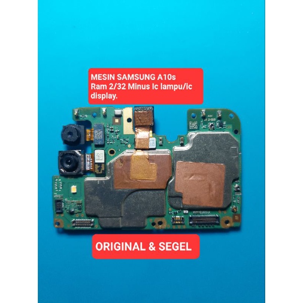 MESIN SAMSUNG A10s Ram 2/32 Minus ic Lampu/ic display