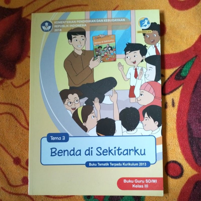 ORIGINAL BUKU GURU TEMA 3 BENDA DI SEKITARKU KELAS 3 SD