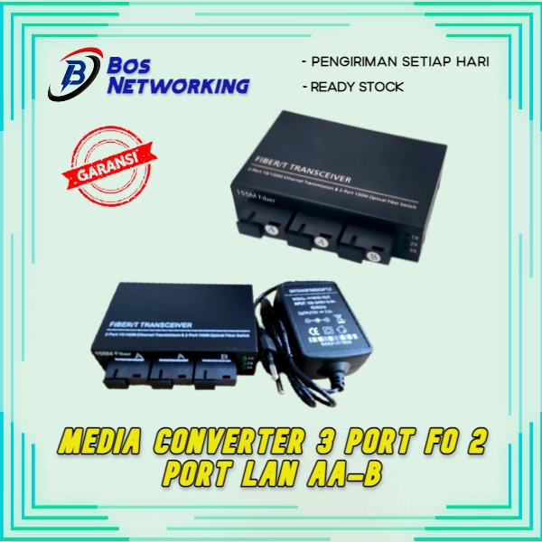 Media Converter 3 Port FO 2 Port LAN Switch Fiber 3 FO 2 SC – AAB