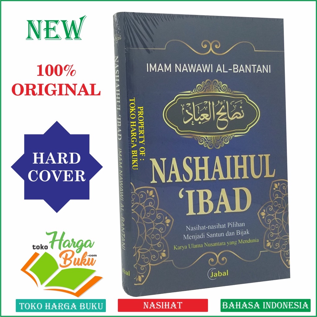 Foto NASHAIHUL 'IBAD Nasihat-Nasihat Pilihan Menjadi Santun Dan Bijak Karya Ulama Nusantara Yang Mendunia Syaikh Nawawi Al-Bantani Nashoihul Ibad Naso'ihul Penerbit Jabal