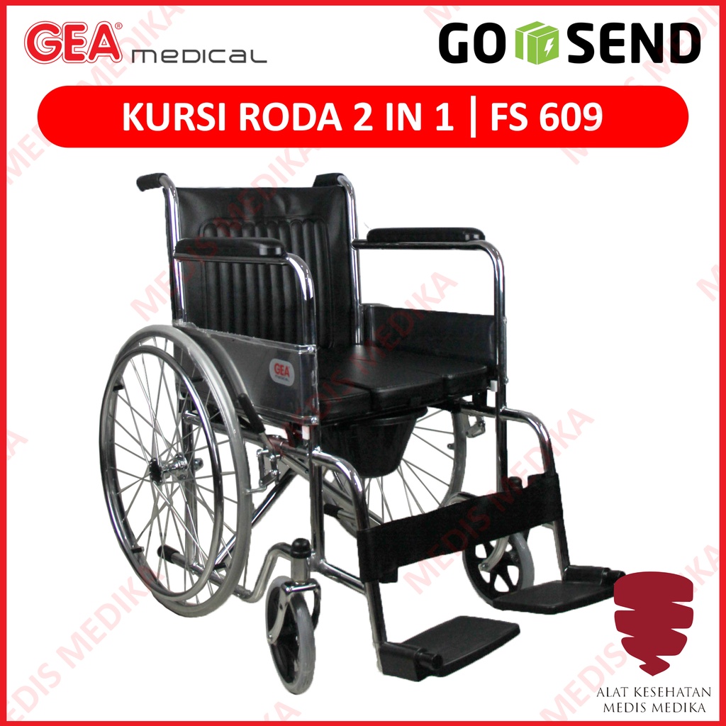 GOJEK ONLY Kursi Roda 2in1 GEA FS609 Alat Bantu Jalan Penunjang Gerak BAB Duduk Wheel Chair WheelChair FS 609