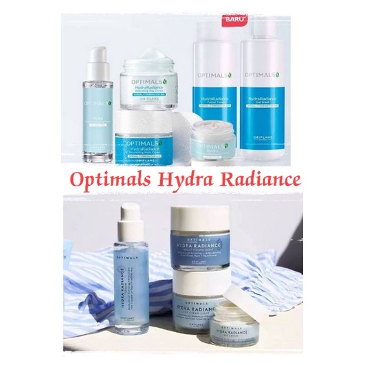 Optimals Hydra Radiance &amp; New Optimals Hydra Radiance Day Cream Light/ Night Cream Light/Serum/ Eye Cream