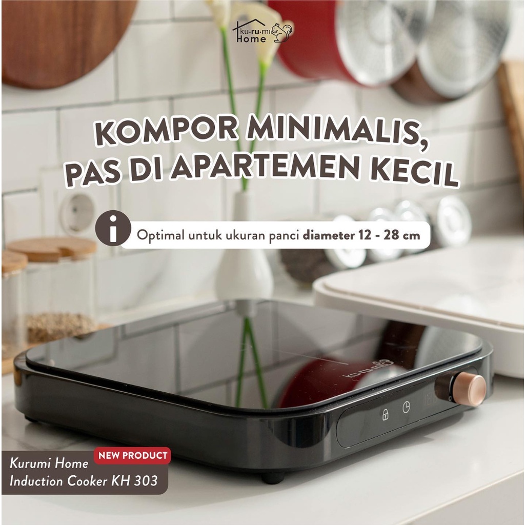 Kurumi Home KH303 Induction Cooker | Kompor Induksi Listrik Portable