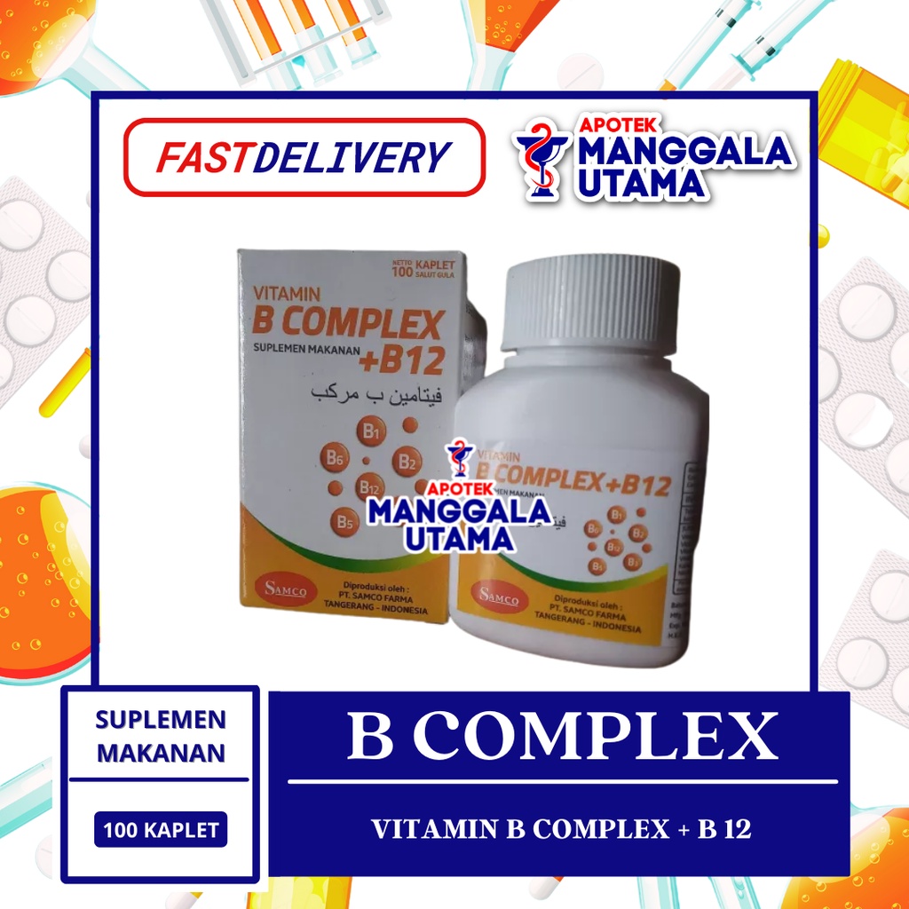 Jual VITAMIN B COMPLEX + B12 SAMCO PER BOTOL ISI 100 TABLET Shopee