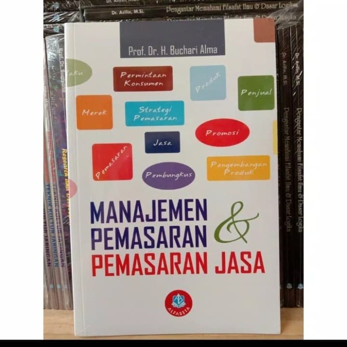 MANAJEMEN PEMASARAN DAN PEMASARAN JASA BUCHARI ALMA BUKU ORIGINAL