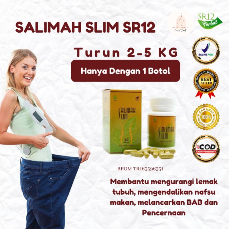 

SALIMAH SLIM SR12 - solusi langsing tanpa ribet, 100% Herbal, aman dan BPOM