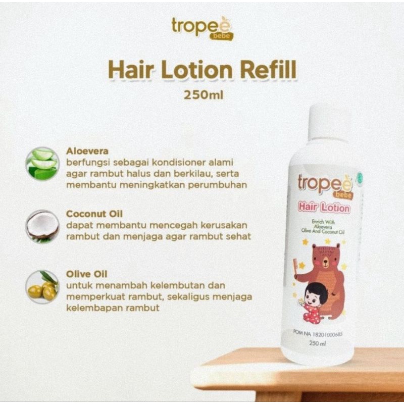 Tropee Bebe Hair Lotion Refill 250 ml - Lotion Rambut Kemiri